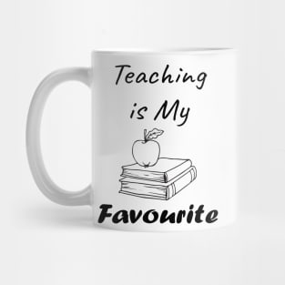 Teaching is My Favourite ,Book Lover Gift,Teacher Gift. Mug